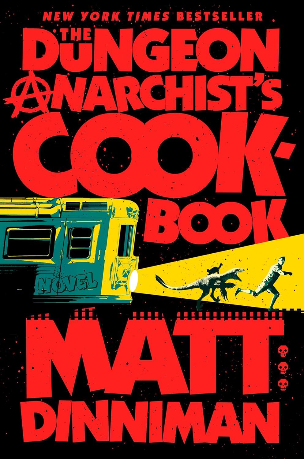 The Dungeon Anarchist’s Cookbook cover image